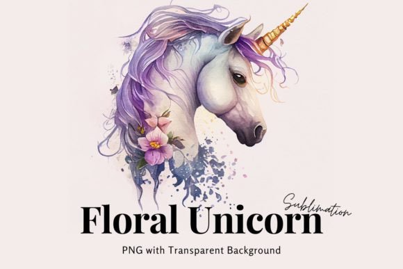Elevating Brand Aesthetics: The Strategic Value of Watercolor Floral Unicorn Sublimation- 1 in Modern Design